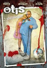 Poster do filme Otis: O Ninfomaníaco