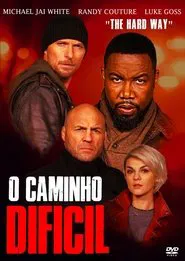 Poster do filme O Caminho Difícil