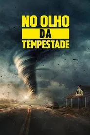 Poster da série No Olho da Tempestade