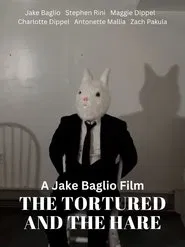 Poster do filme The Tortured and the Hare