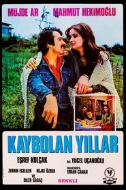 Kaybolan Yıllar movie poster
