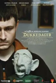 Dukkedager movie poster