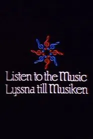 Listen to the Music movie poster