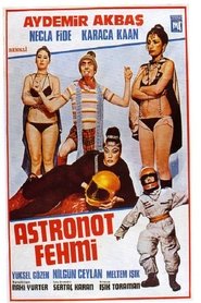 Astronot Fehmi movie poster