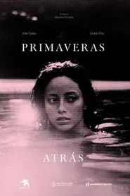 Primaveras atrás movie poster