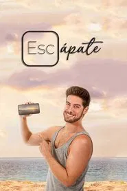 Escápate tv show poster