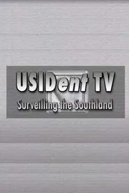 USIDent TV: Surveilling the Southland movie poster
