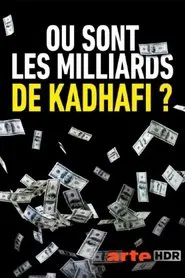 The Hunt for Gaddafi's Billions movie poster