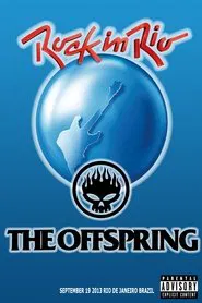 The Offspring: Rock in Rio 2013 movie poster