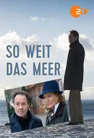 So weit das Meer movie poster