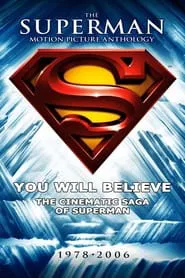 Poster do filme You Will Believe: The Cinematic Saga of Superman