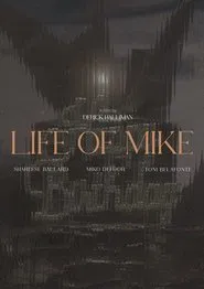 Life Of Mike movie poster