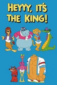 Heyyy, It's the King! tv show poster