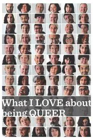 Poster do filme What I LOVE about being QUEER