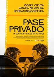 Pase privado movie poster