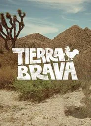 Tierra Brava tv show poster