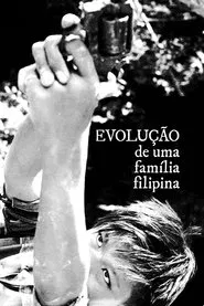 Poster do filme Evolução de Uma Família Filipina