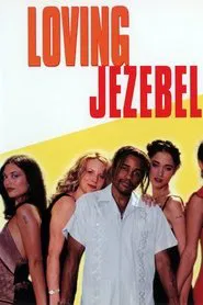 Loving Jezebel movie poster