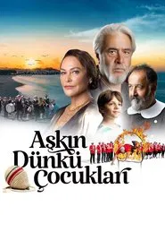 Aşkın Dünkü Çocukları movie poster
