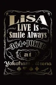 Poster do filme LiVE is Smile Always ~364+JOKER~ at YOKOHAMA ARENA