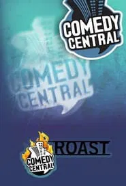 Comedy Central Roasts tv show poster