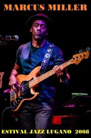 Poster do filme Marcus Miller - Lugano Estival Jazz