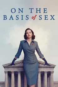 On the Basis of Sex movie poster