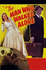 Poster do filme The Man Who Walked Alone