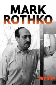 Mark Rothko - La peinture vous regarde movie poster