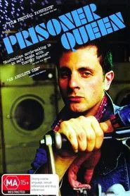 Prisoner Queen-Mindless Music & Mirrorballs movie poster