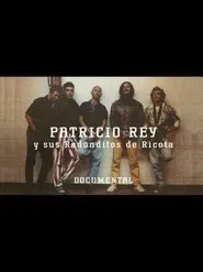 Patricio Rey y sus Redonditos de Ricota - Documentary CMTV movie poster