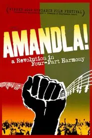 Amandla! A Revolution in Four-Part Harmony movie poster