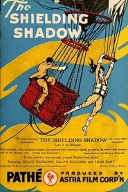 Poster do filme The Shielding Shadow