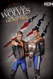 American Wolves: The Hunt Never Dies movie poster