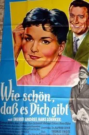 Wie schön, daß es dich gibt movie poster