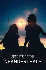 Secrets of the Neanderthals movie poster