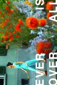 Poster do filme Ever Is Over All