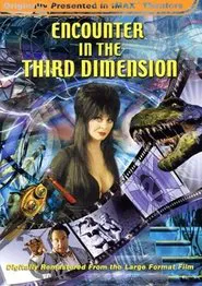 Encounter in the Third Dimension movie poster