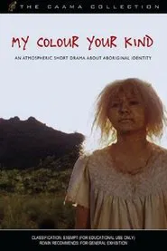 My Colour, Your Kind movie poster