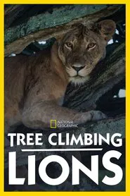 Tree Climbing Lions movie poster