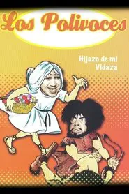 Poster do filme Hijazo de mi vidaza