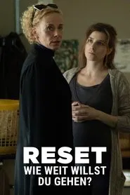 Poster da série RESET - Wie weit willst du gehen?