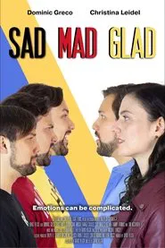 Sad Mad Glad movie poster