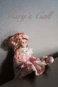 Mary's Call movie poster