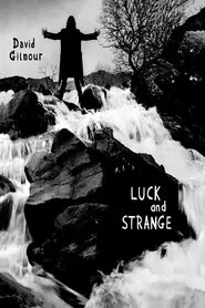 David Gilmour - Luck and Strange Tour Rehearsal movie poster