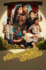 Poster do filme Acampamento de Teatro