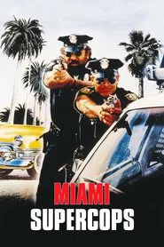 Miami Supercops movie poster