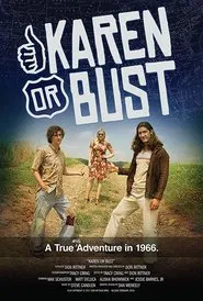 Karen or Bust movie poster