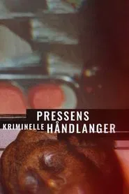 Pressens kriminelle håndlanger tv show poster