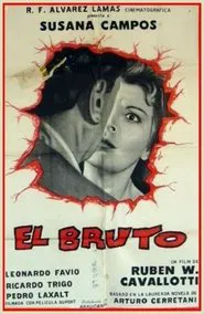 El bruto movie poster